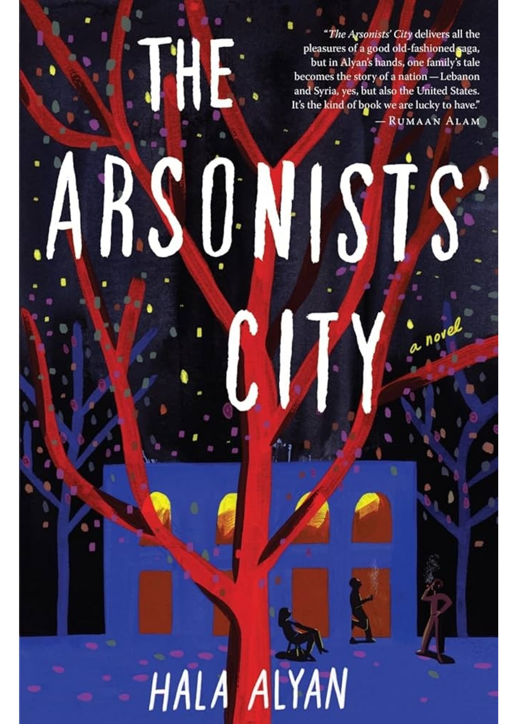 The Arsonists' City (Hardcover)