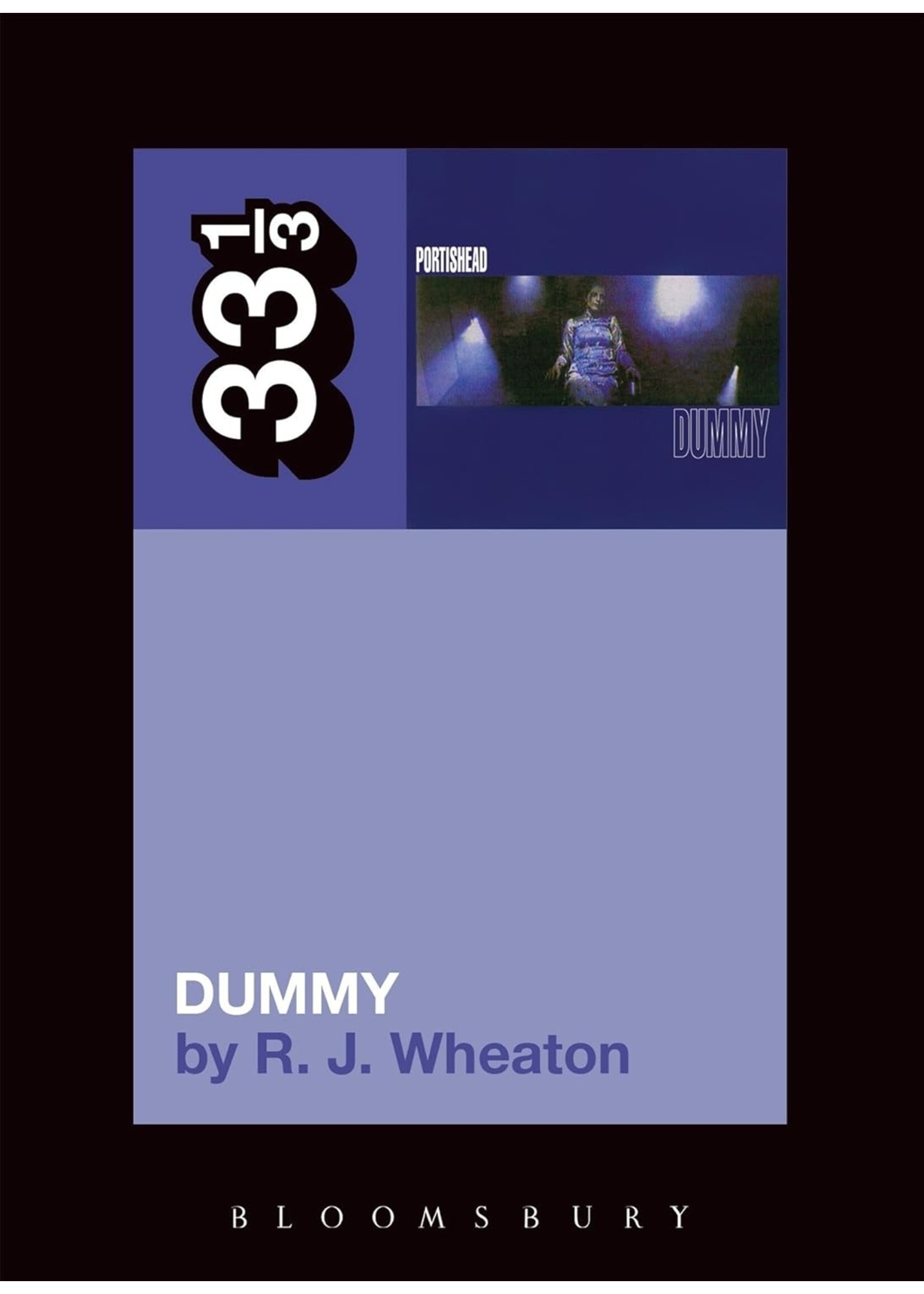 33 1/3 Wheaton/Portishead's Dummy