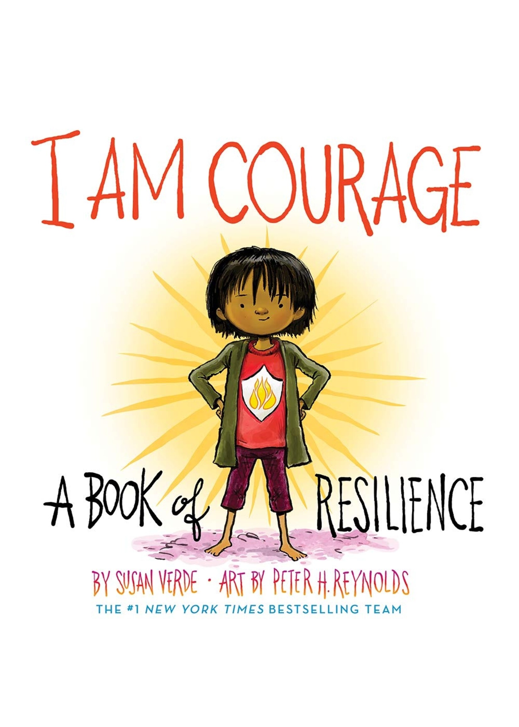 I Am Courage: A Book of Resilience