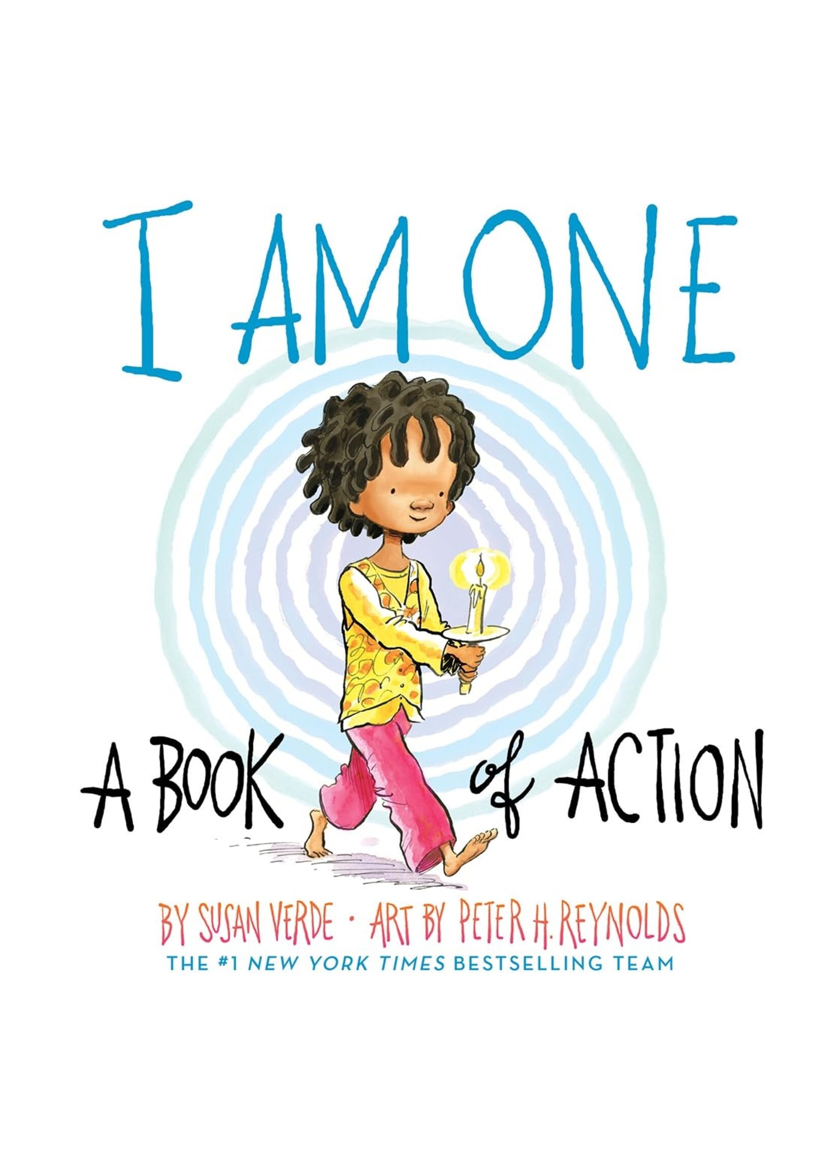 I Am One: A Book of Action