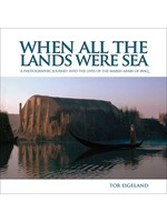 When All the Lands Were Sea