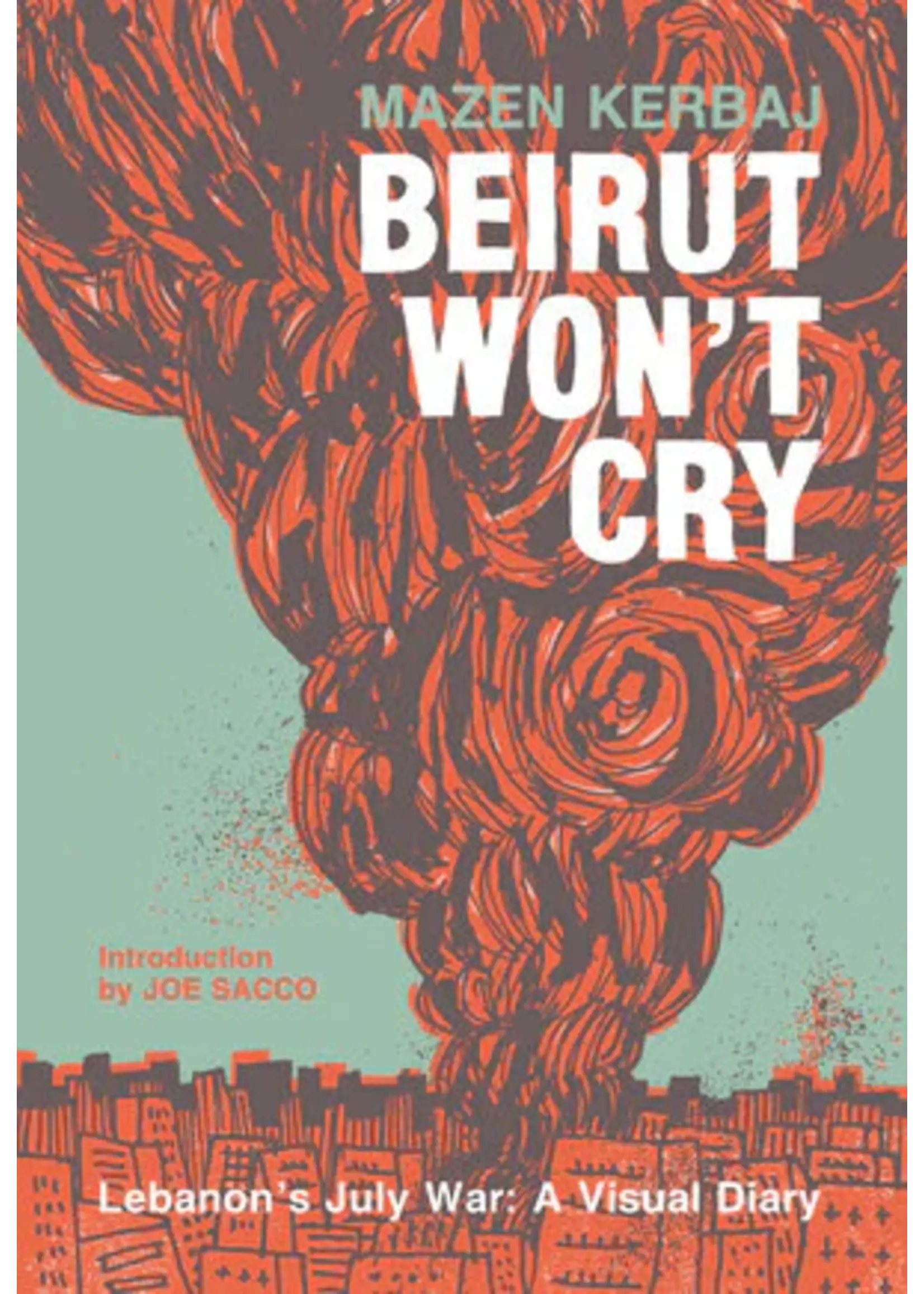 Beirut Won't Cry