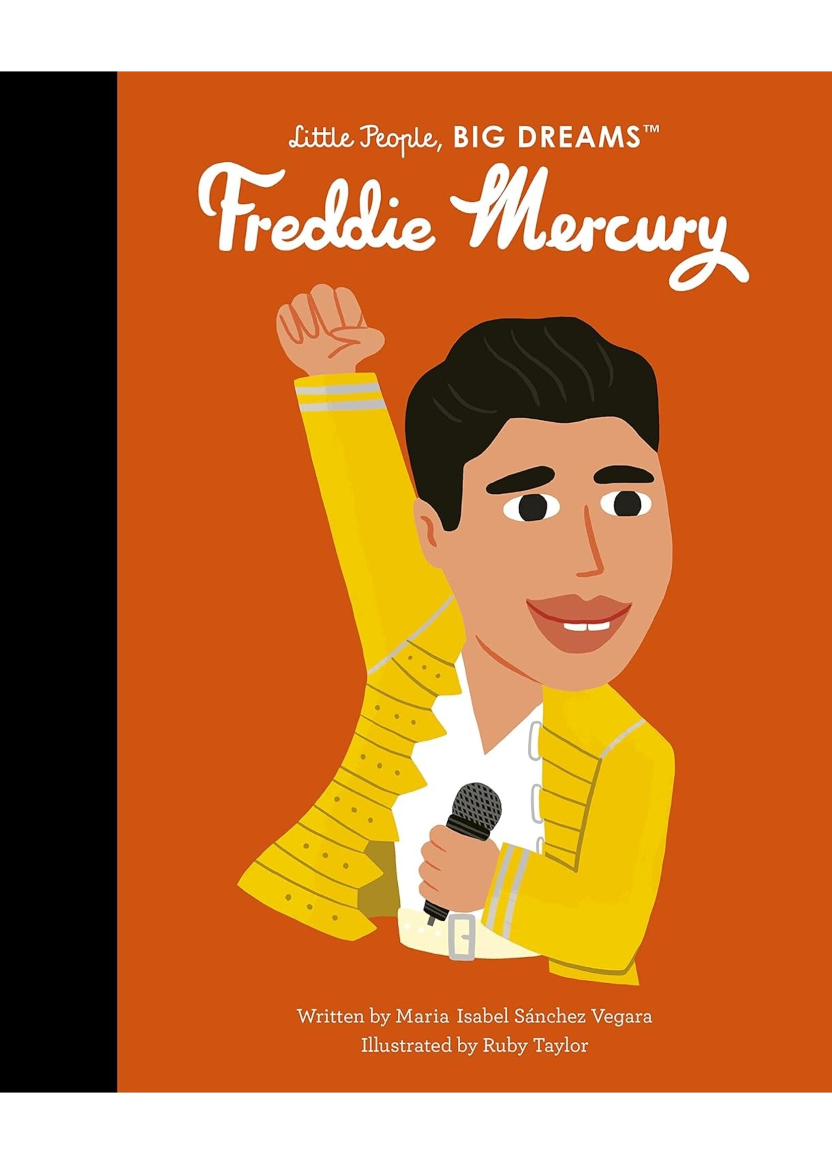 Little People, Big Dreams - Freddie Mercury