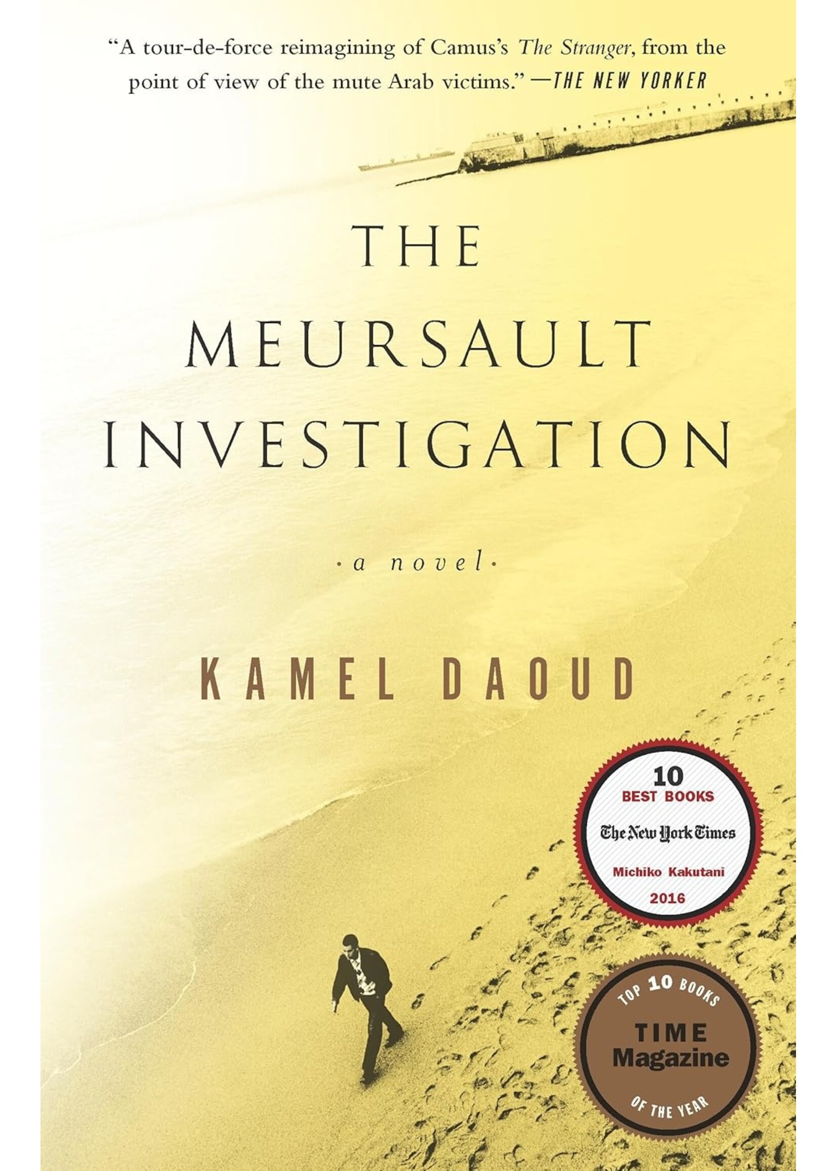 The Meursault Investigation: A Novel