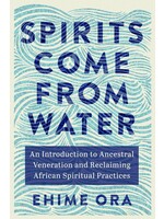 Spirits Come From Water