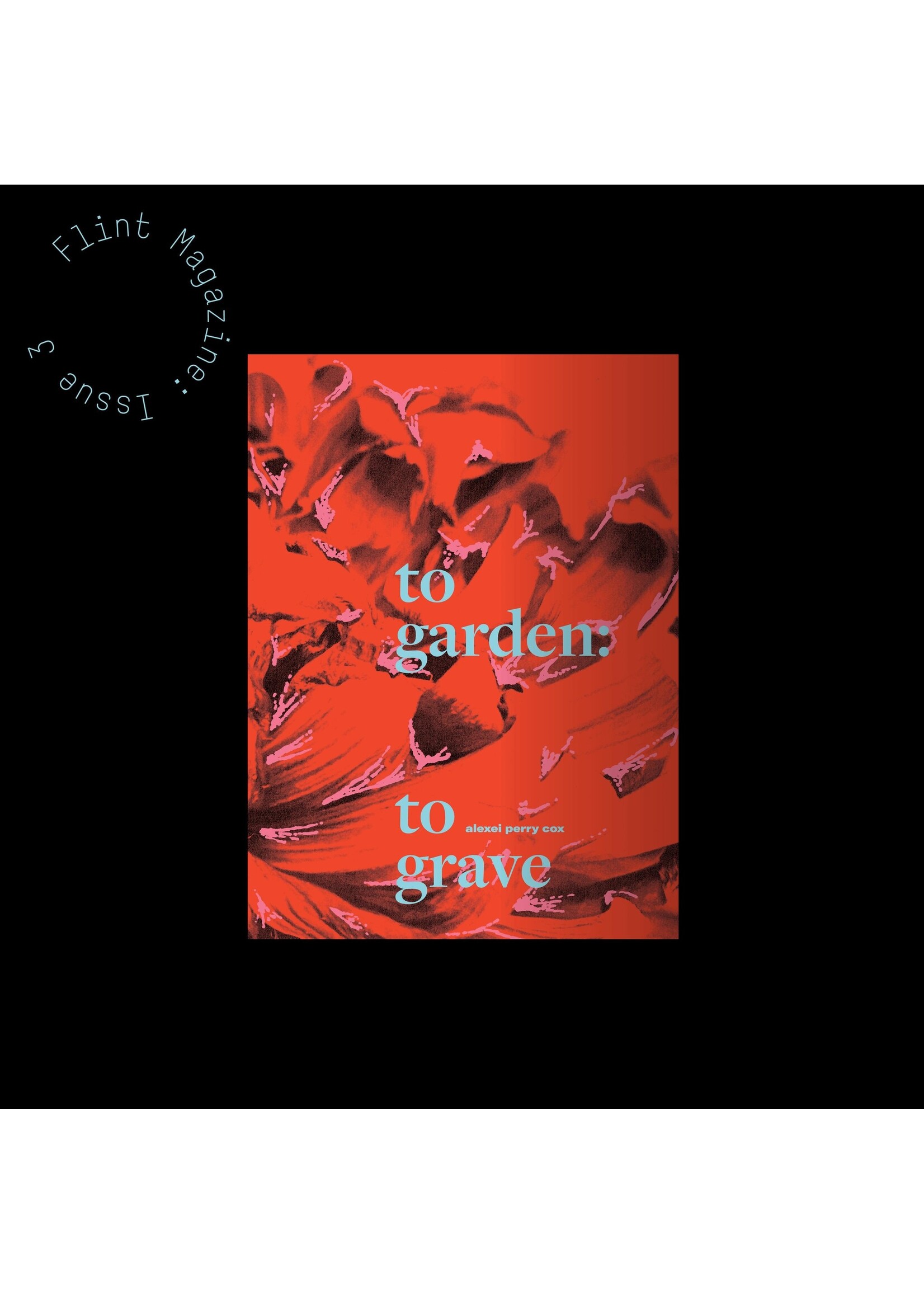 To Garden: To Grave