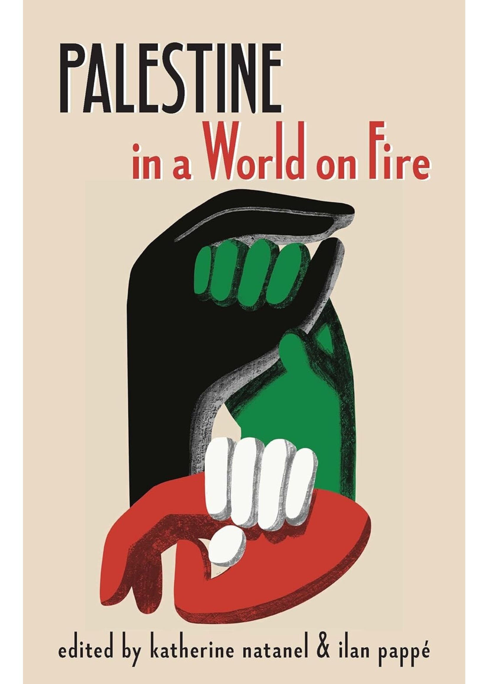Palestine in a World on Fire