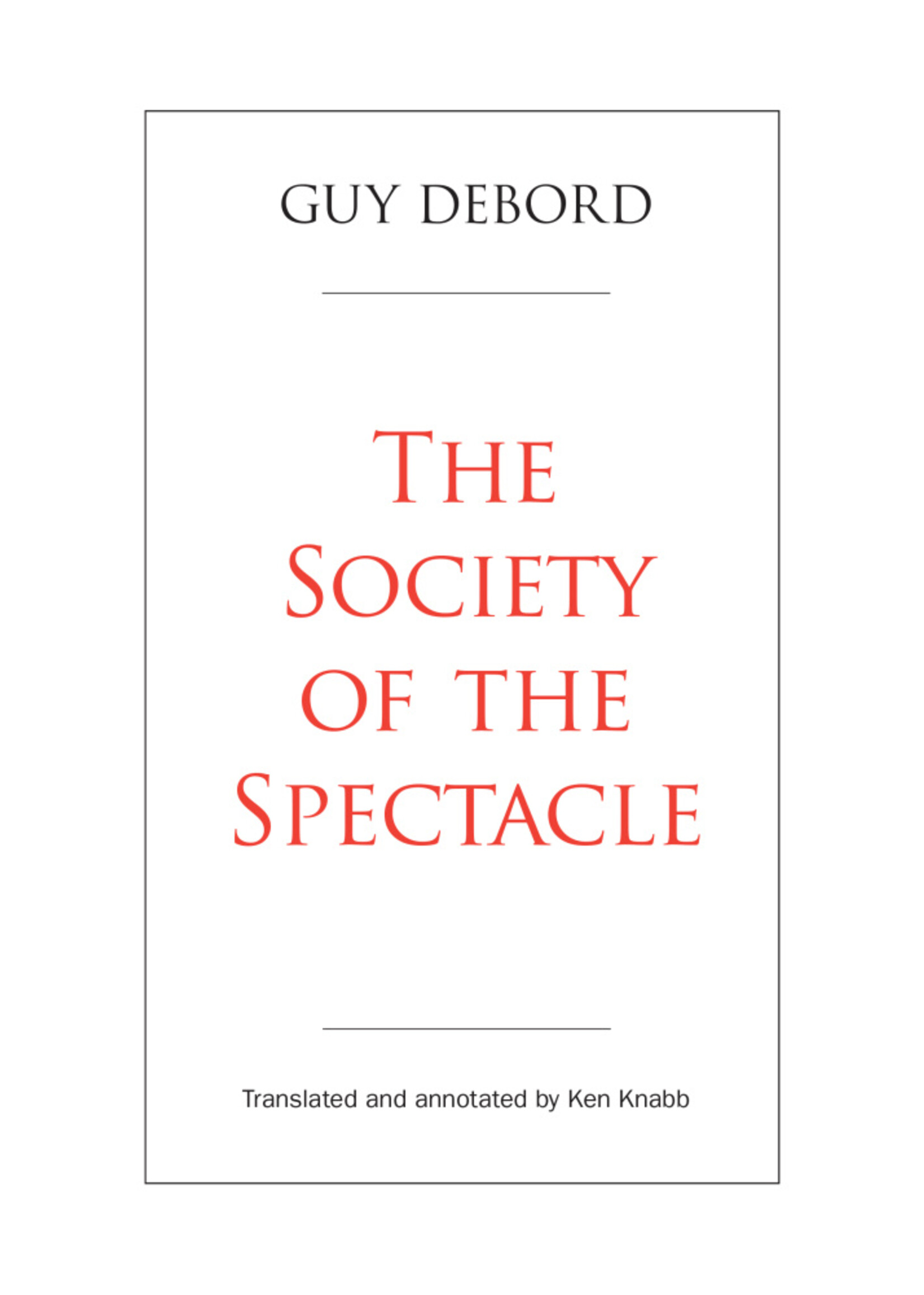 Society of the Spectacle