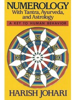 Numerology: With Tantra, Ayurveda, and Astrology
