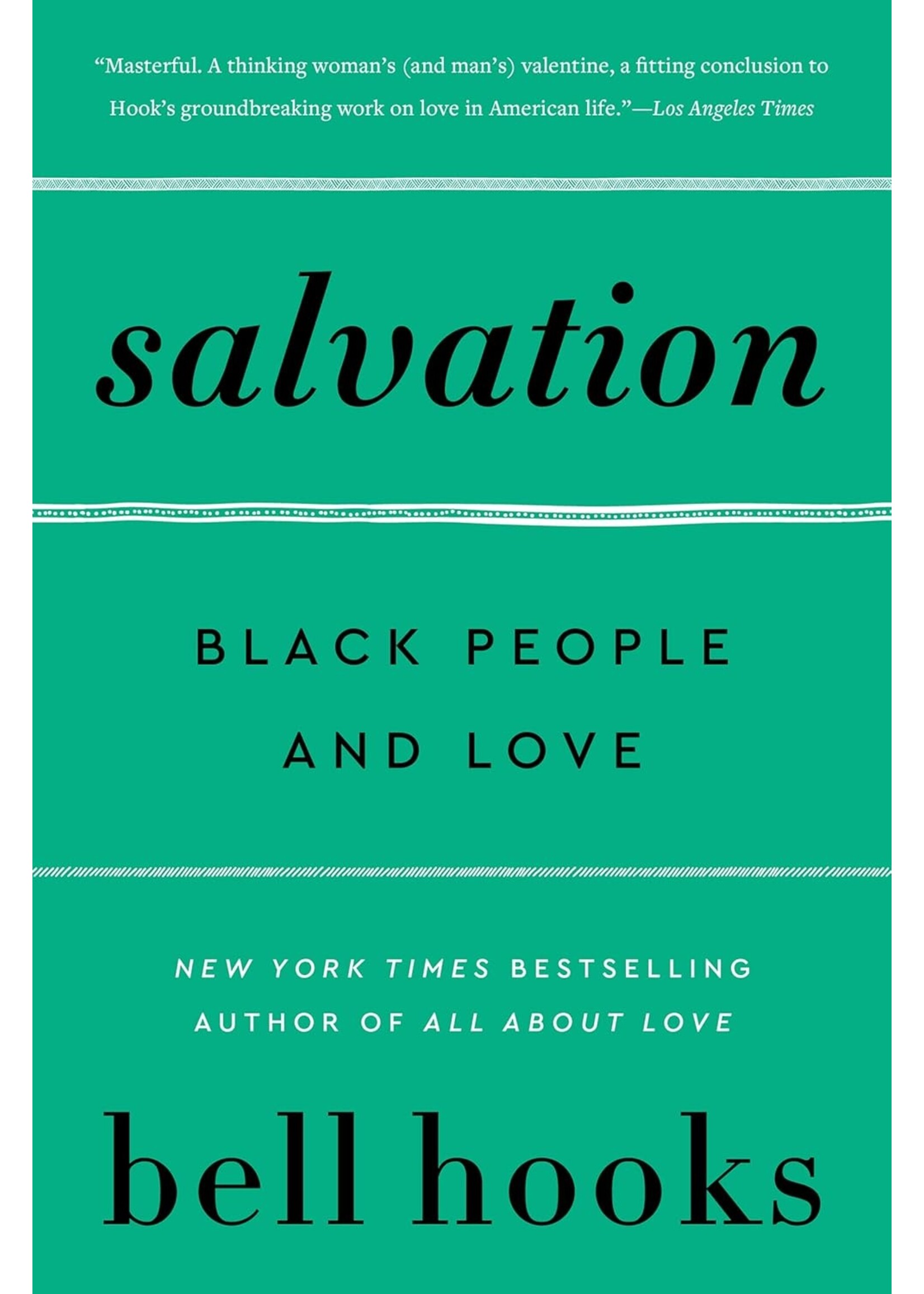Salvation: Black People and Love