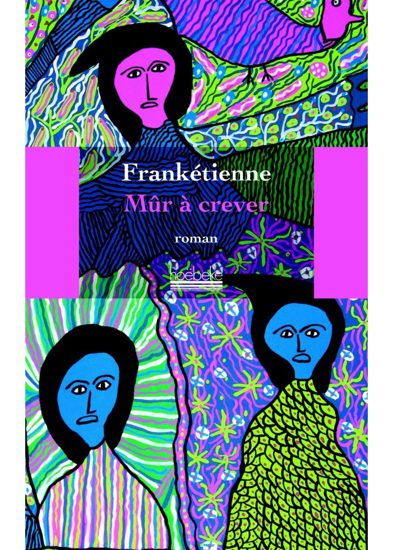 Mûr à crever