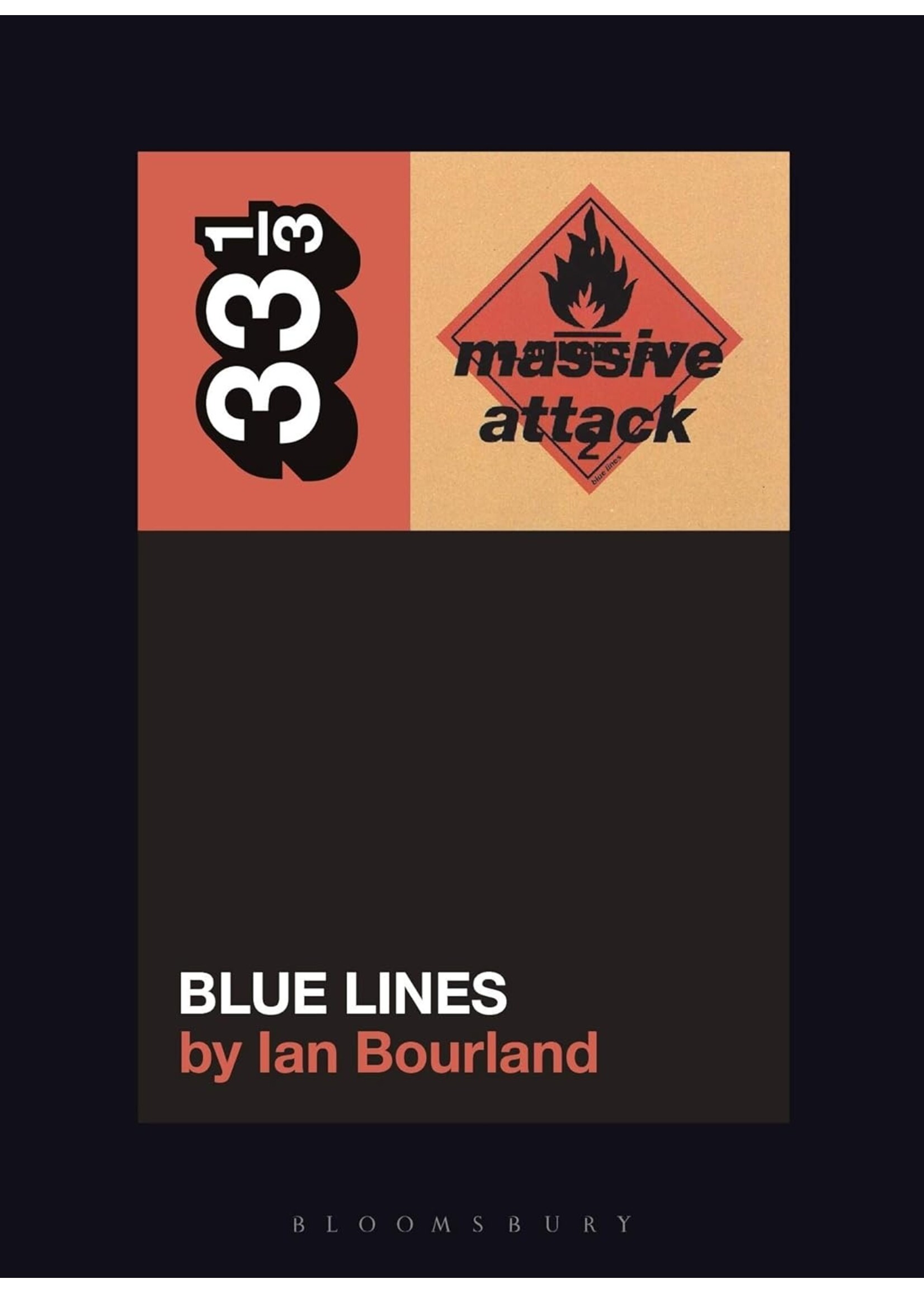 33 1/3 Bourland/ Massive Attack’s Blue Lines