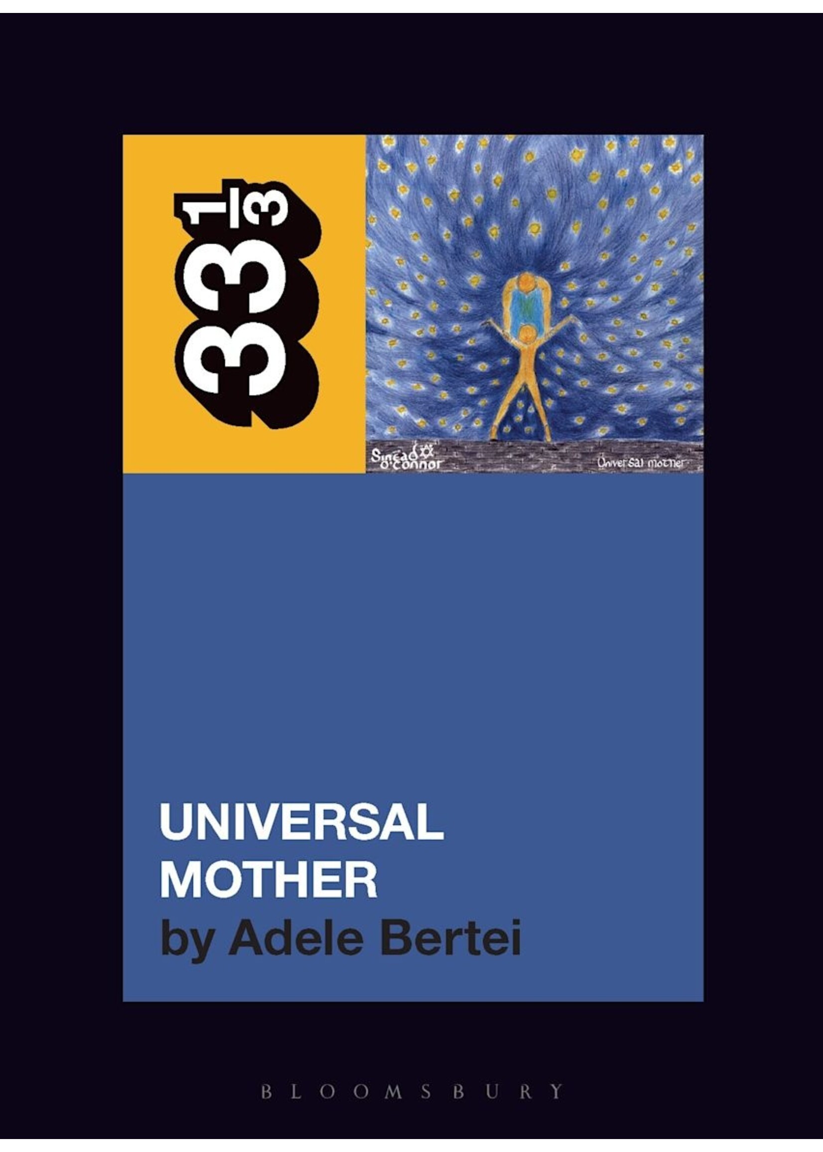 33 1/3 Sinead O'Connor's Universal Mother