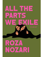 All the Parts We Exile