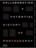 Collaboration: A Potential History of Photography