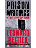 Prison Writings: My Life is My Sun Dance