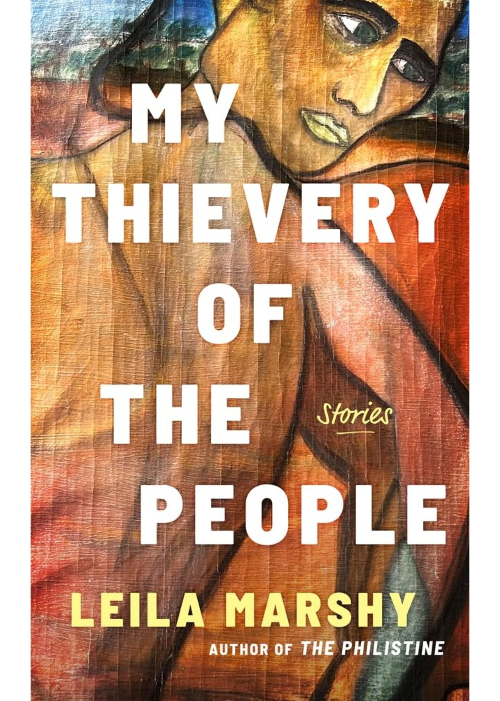 My Thievery of the People: Stories
