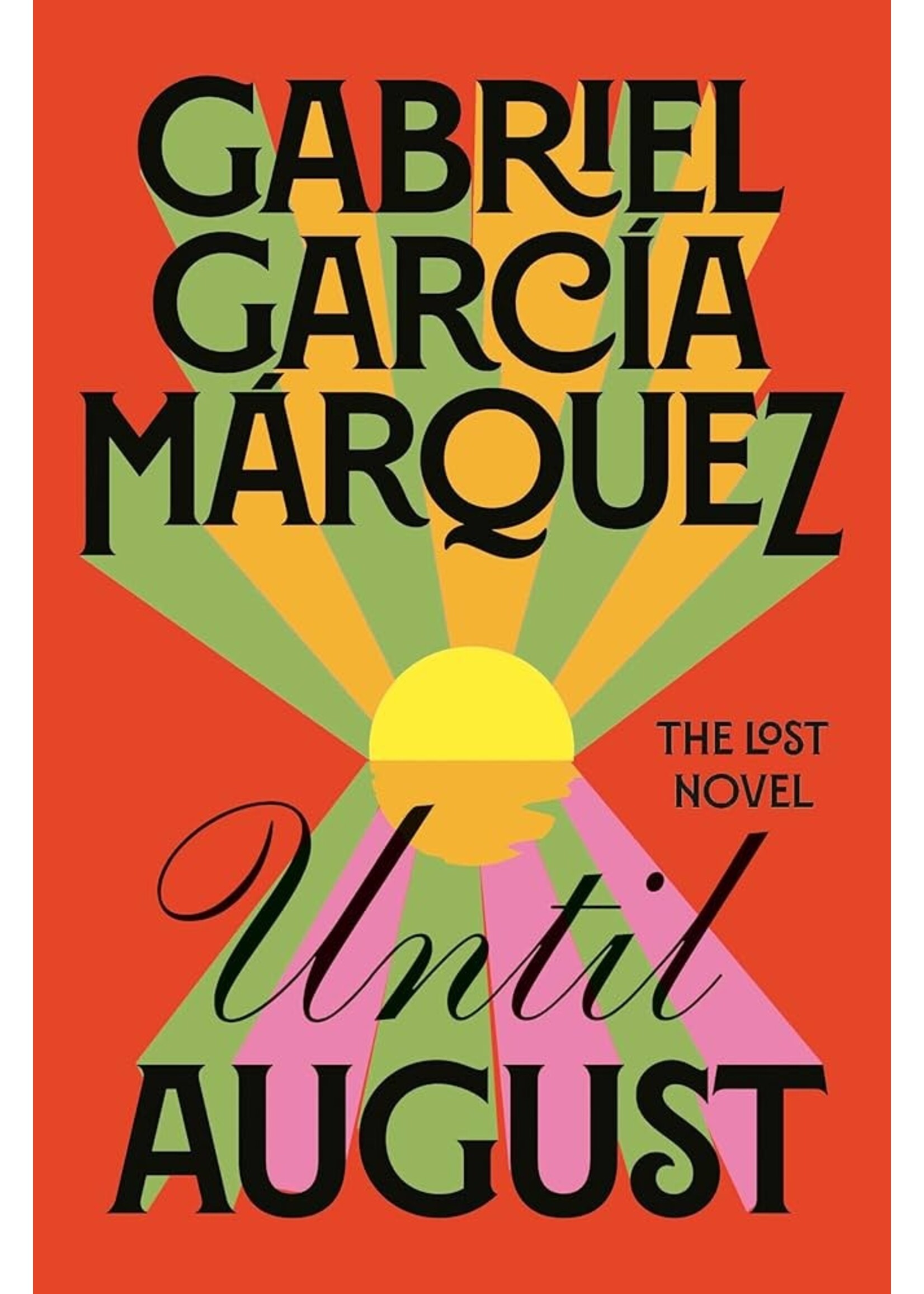Until August: The Lost Novel