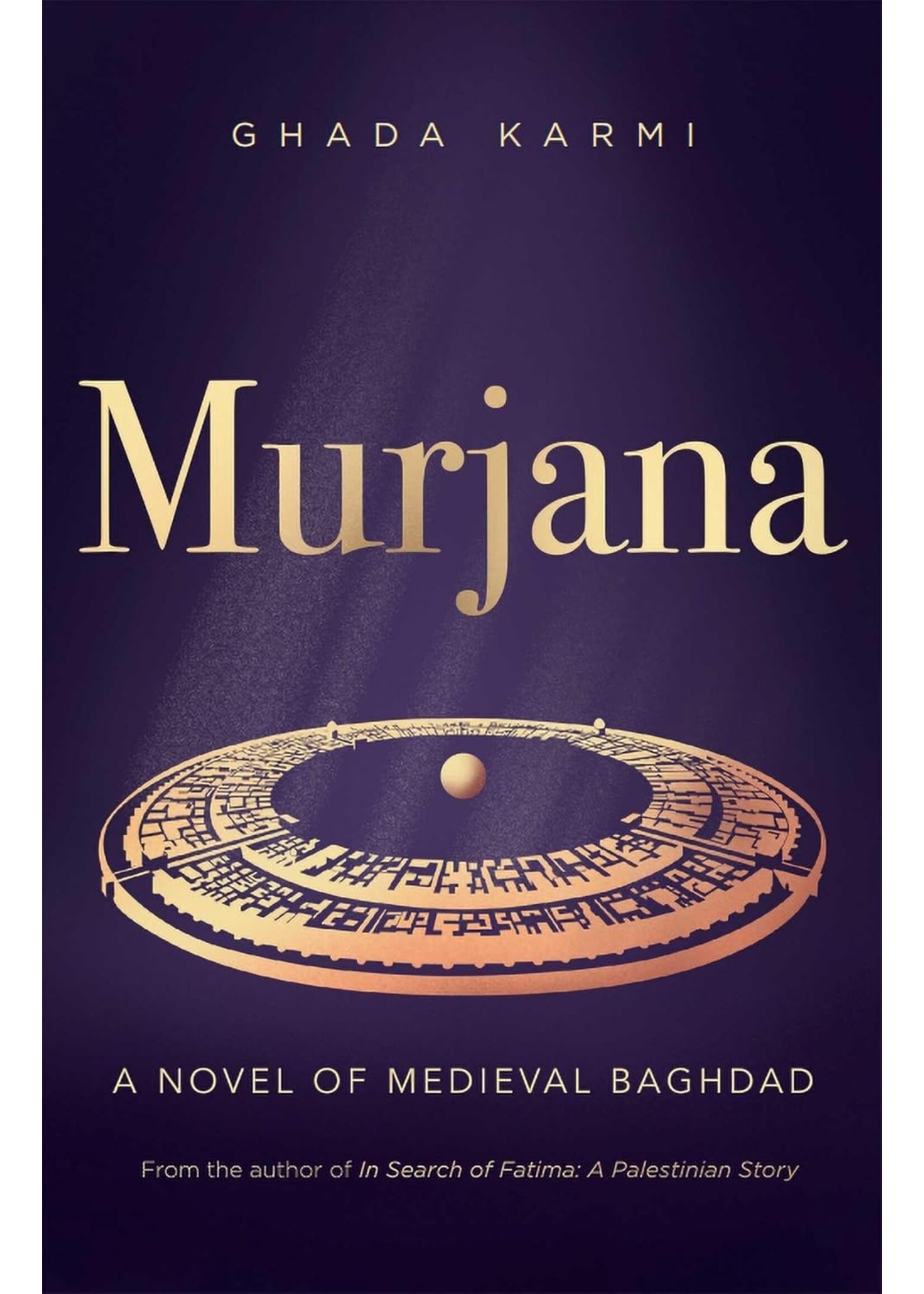 Murjana: A Novel of Medieval Baghdad