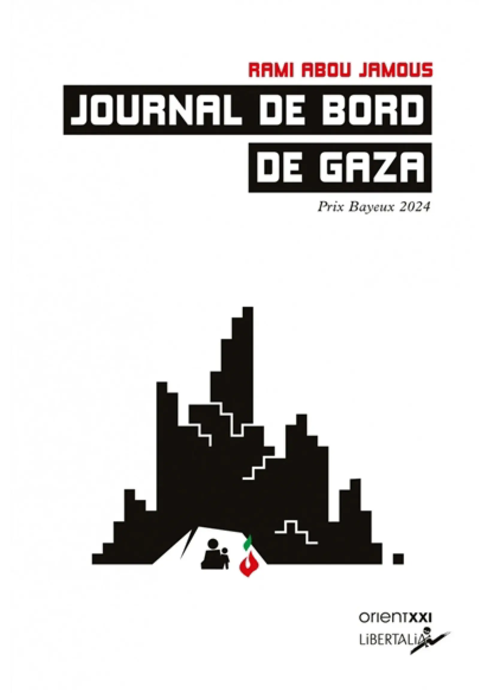 Journal de bord de Gaza