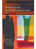 Le cri des oiseaux fous