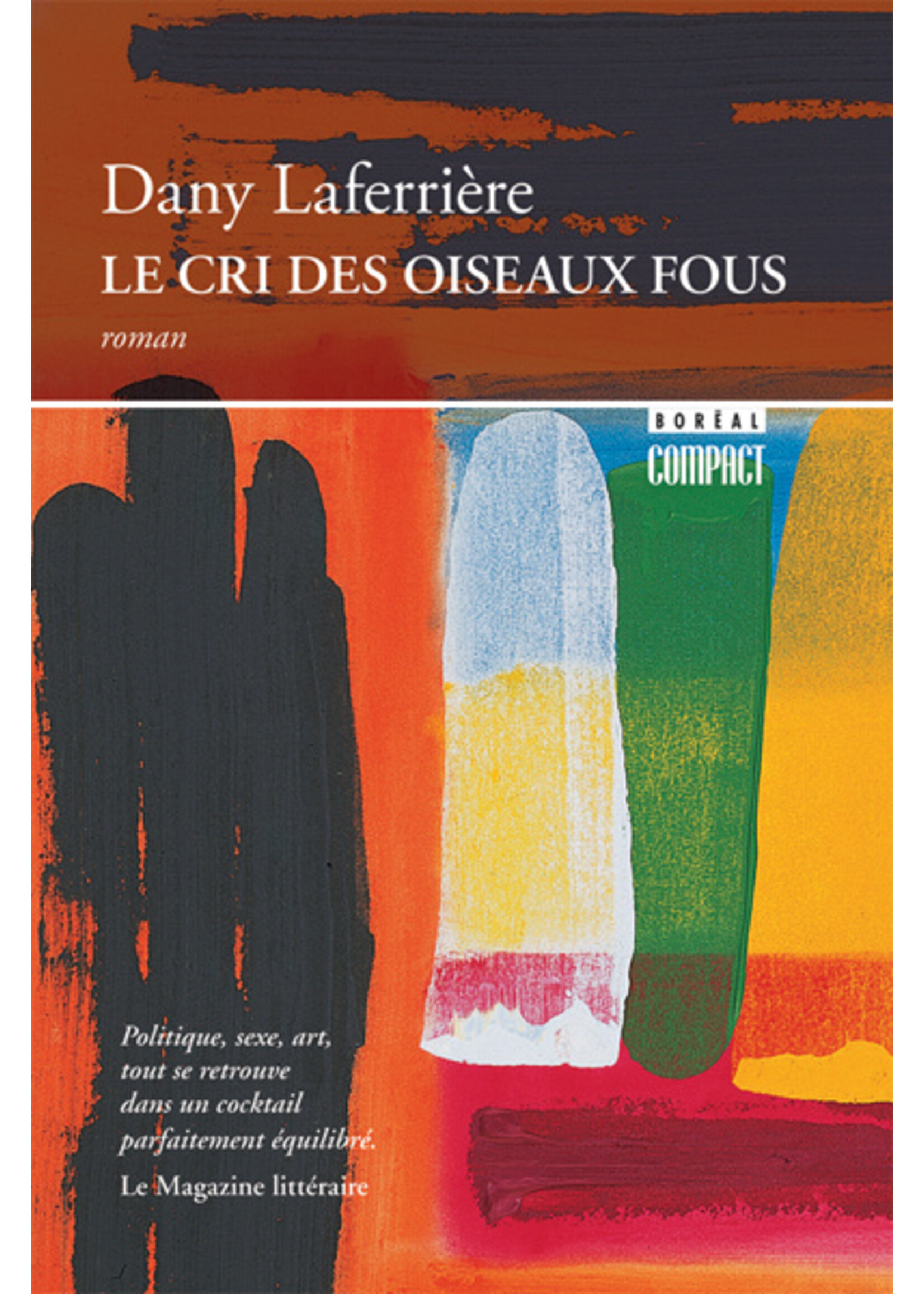Le cri des oiseaux fous