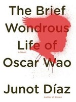 Brief Wondrous Life of Oscar Wao
