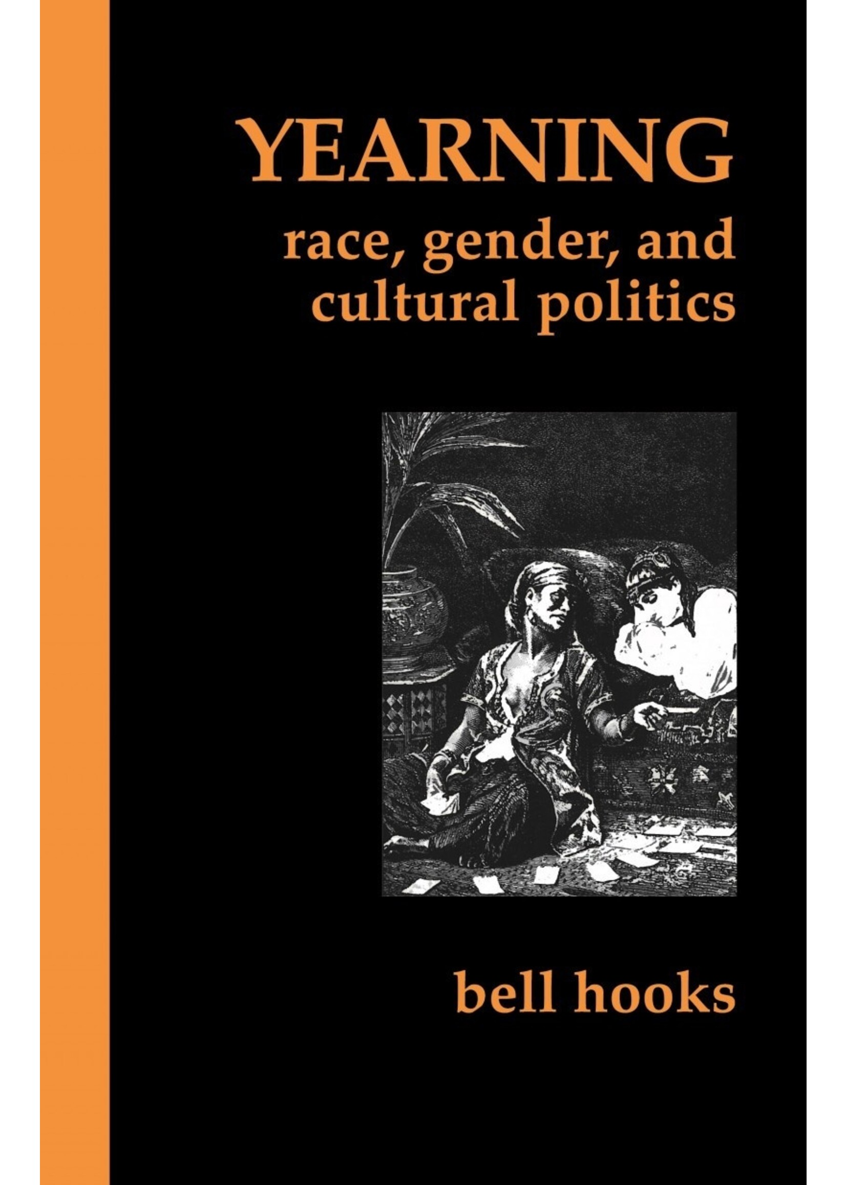 Yearning: Race, Gender, and Cultural Politics