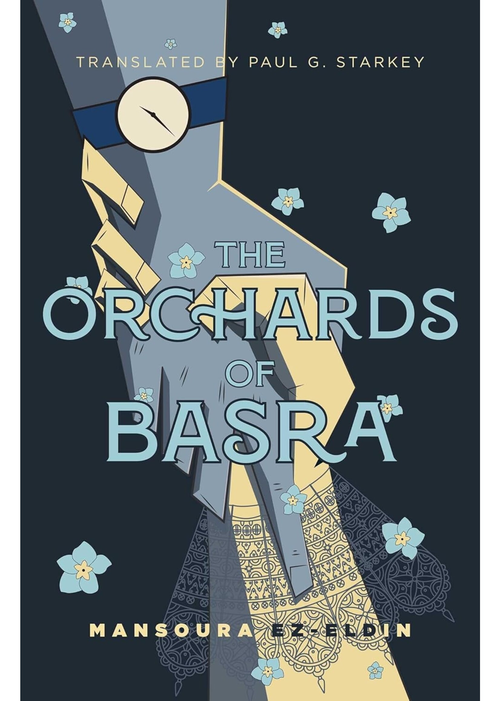 The Orchards of Basra: Mansoura Ez-Eldin