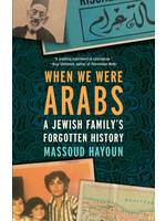 When We Were Arabs