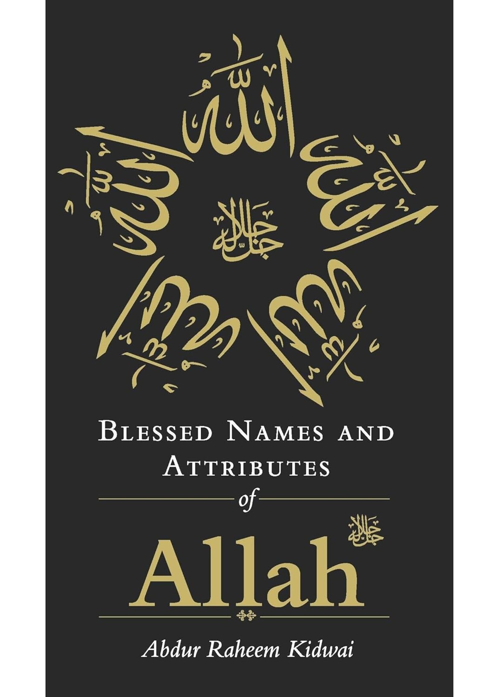 Blessed Names and Attributes of Allah