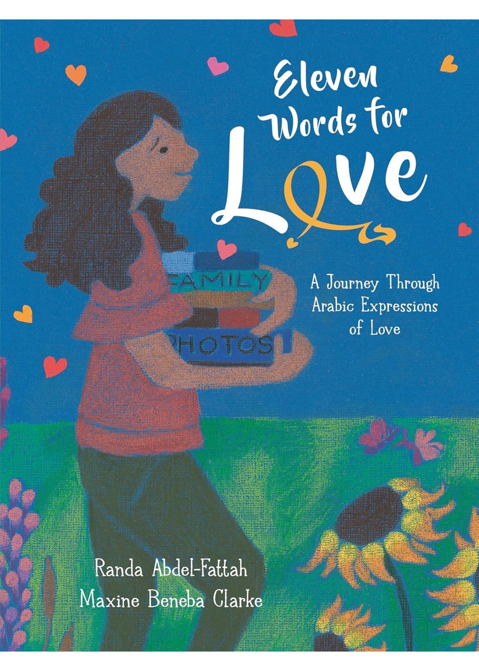 Eleven Words for Love: A Journey Through Arabic Expressions of Love