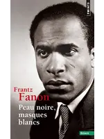 Peau noire, masques blancs