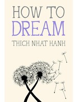 How to Dream