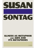 Illness as Metaphor and AIDS and Its Metaphors