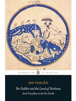 Ibn Fadlan and the Land of Darkness