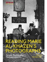 Reading Marie Al-Khazen's Photographs