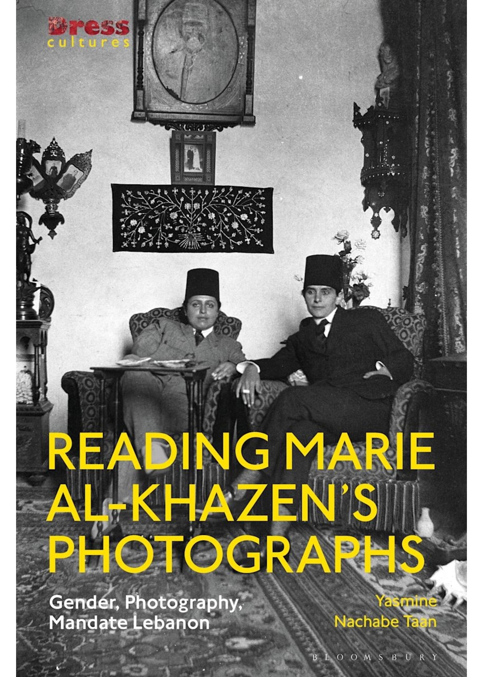 Reading Marie Al-Khazen's Photographs: Gender, Photography, Mandate Lebanon