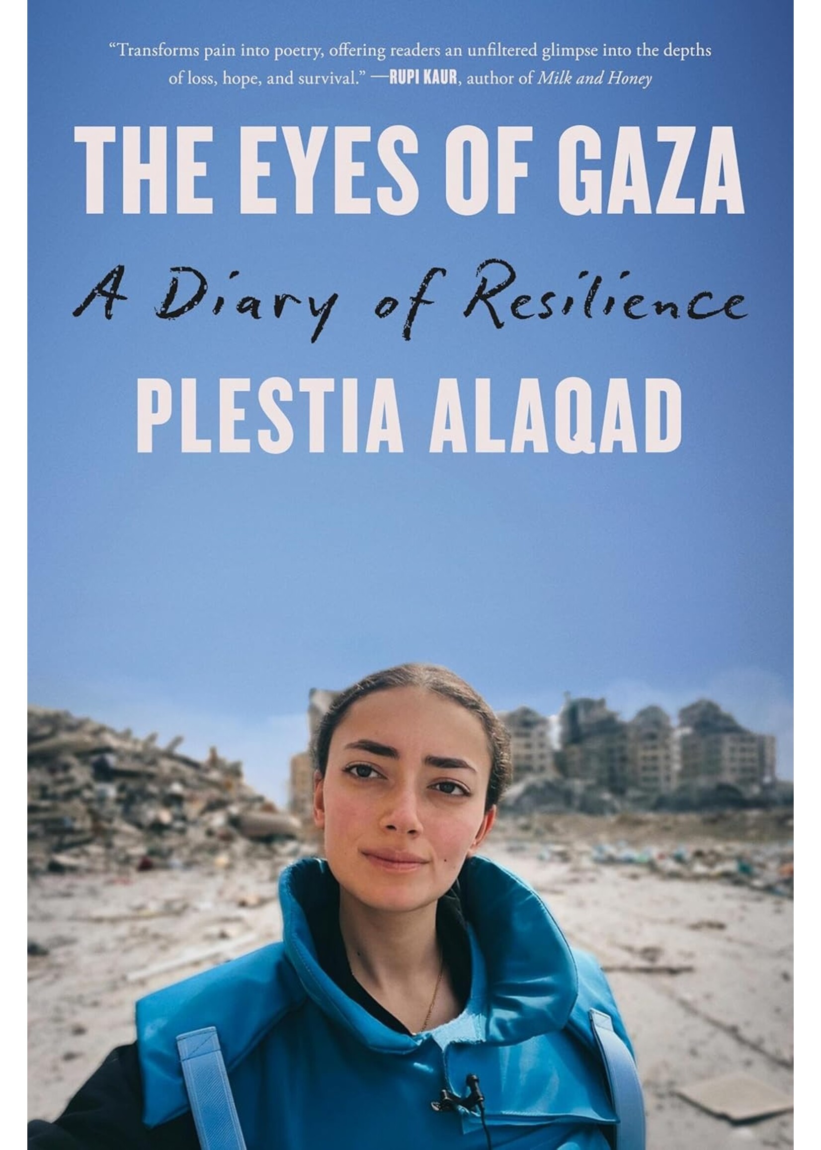 The Eyes of Gaza: A Diary of Resilience