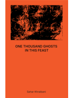 One Thousand Ghosts in This Feast