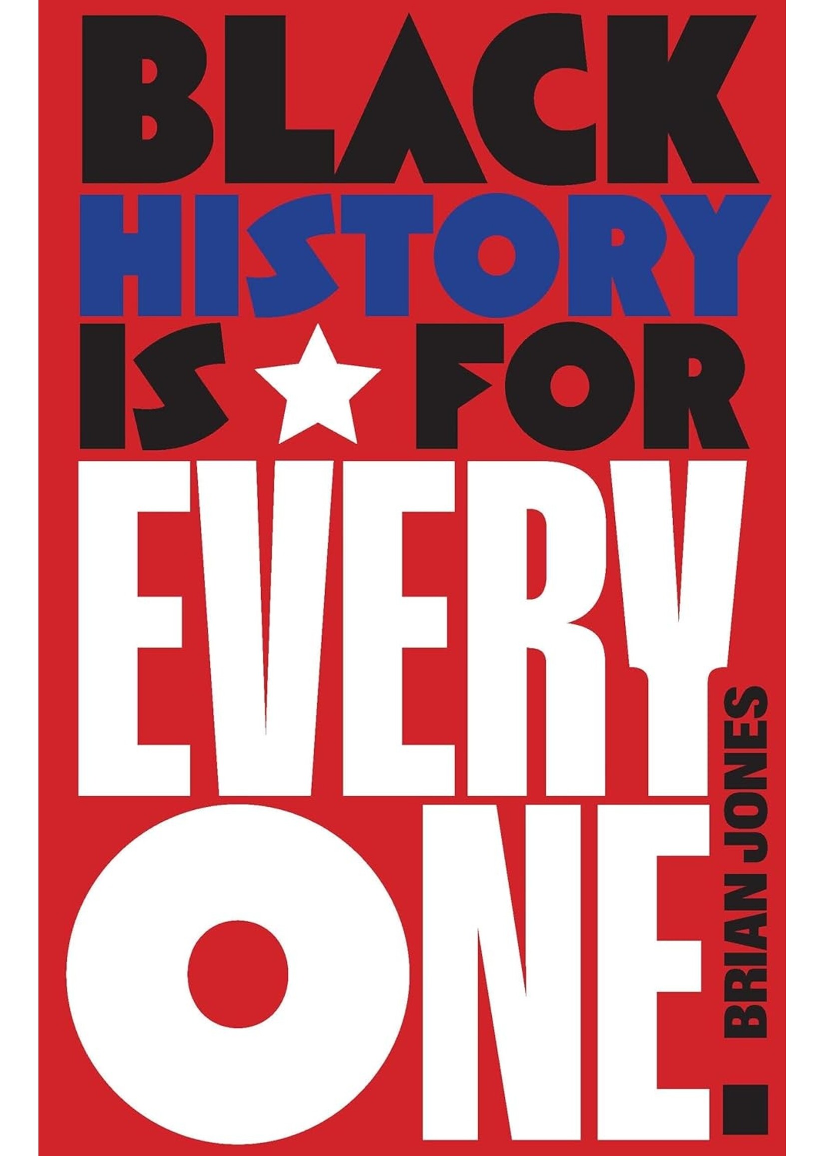 Black History Is for Everyone