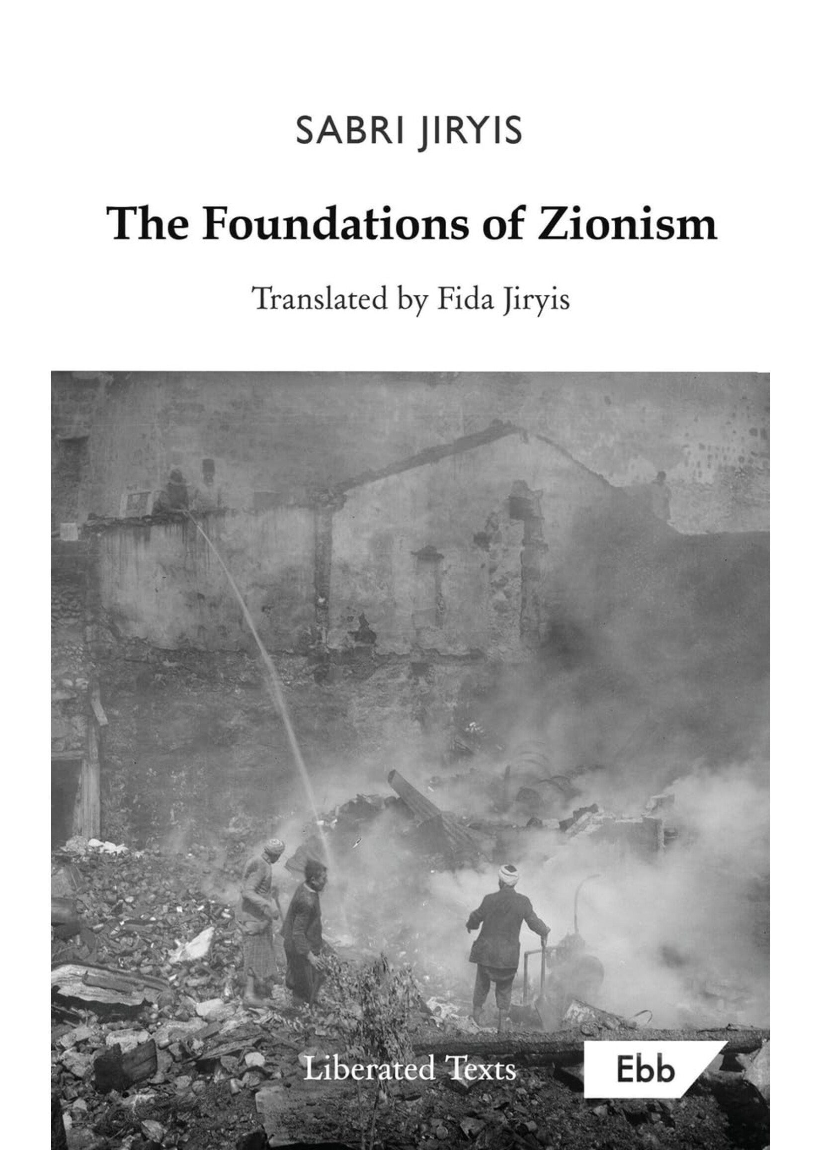The Foundations of Zionism