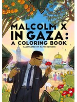 Malcom X In Gaza: A Coloring Book
