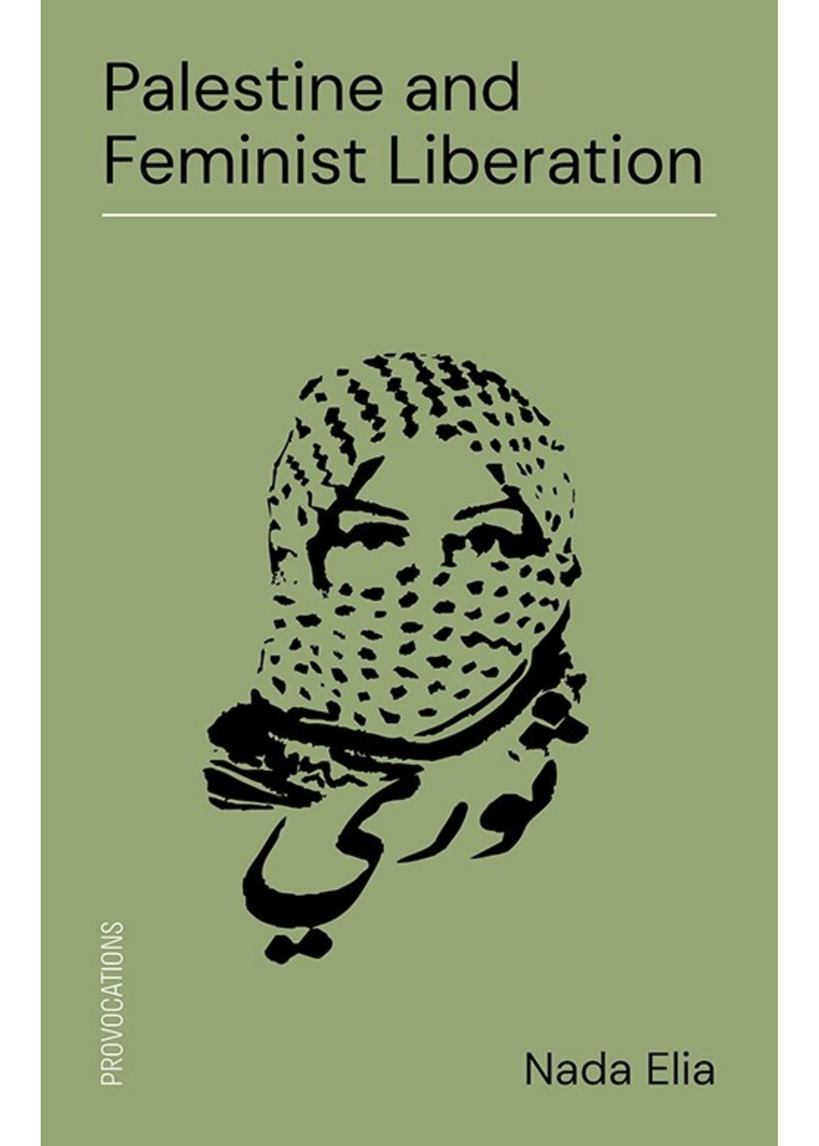 Palestine and Feminist Liberation