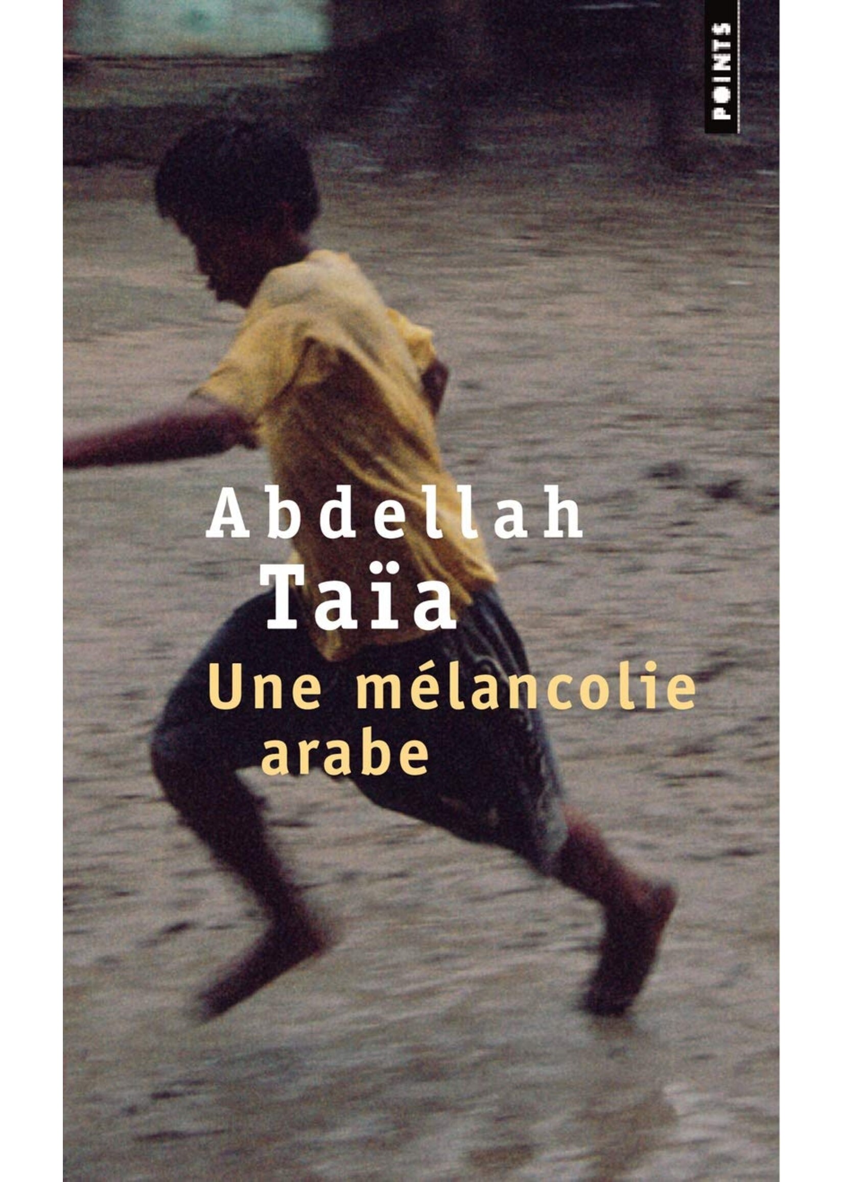 Une melancholie arabe