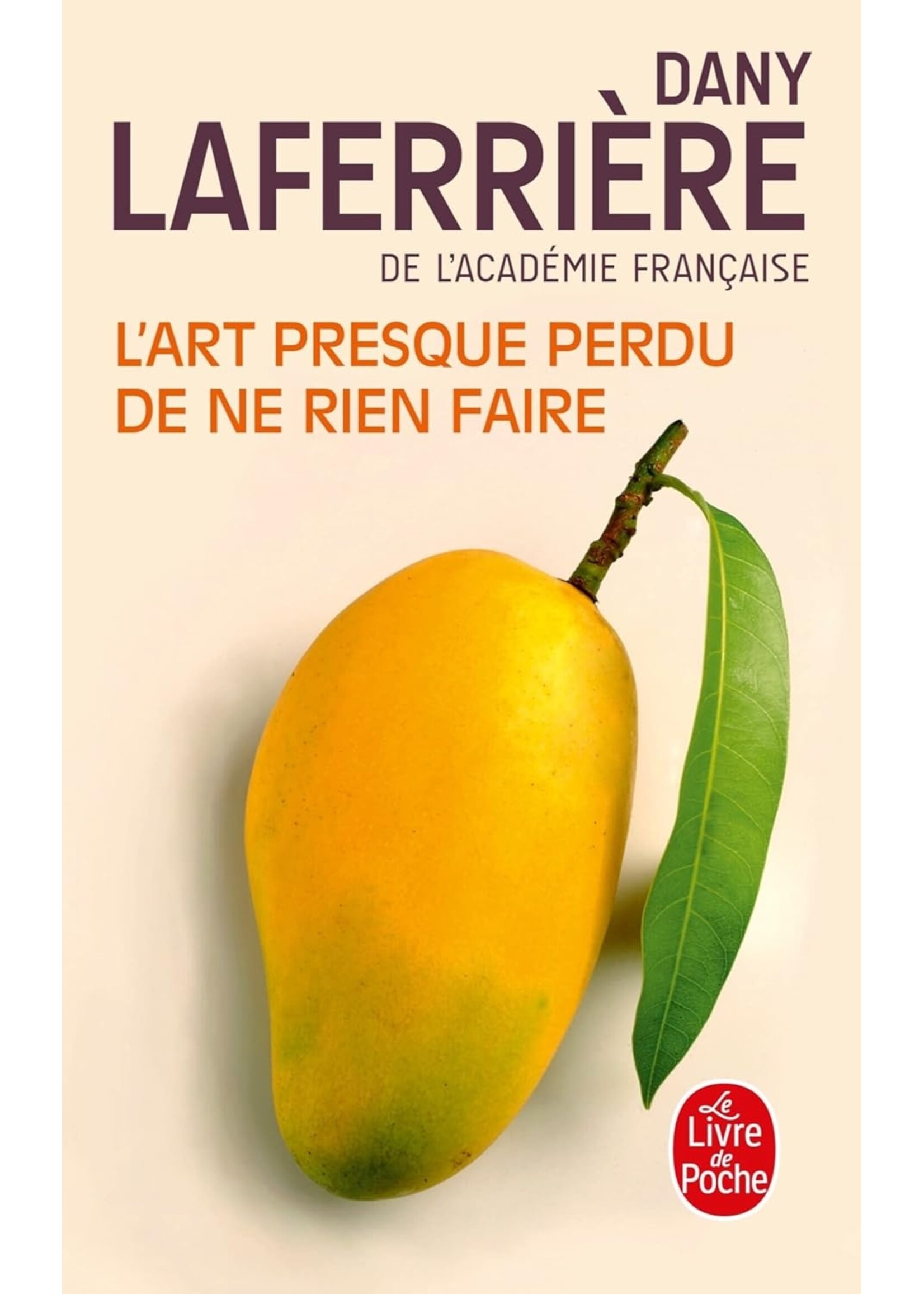 L'art presque perdu de ne rien faire