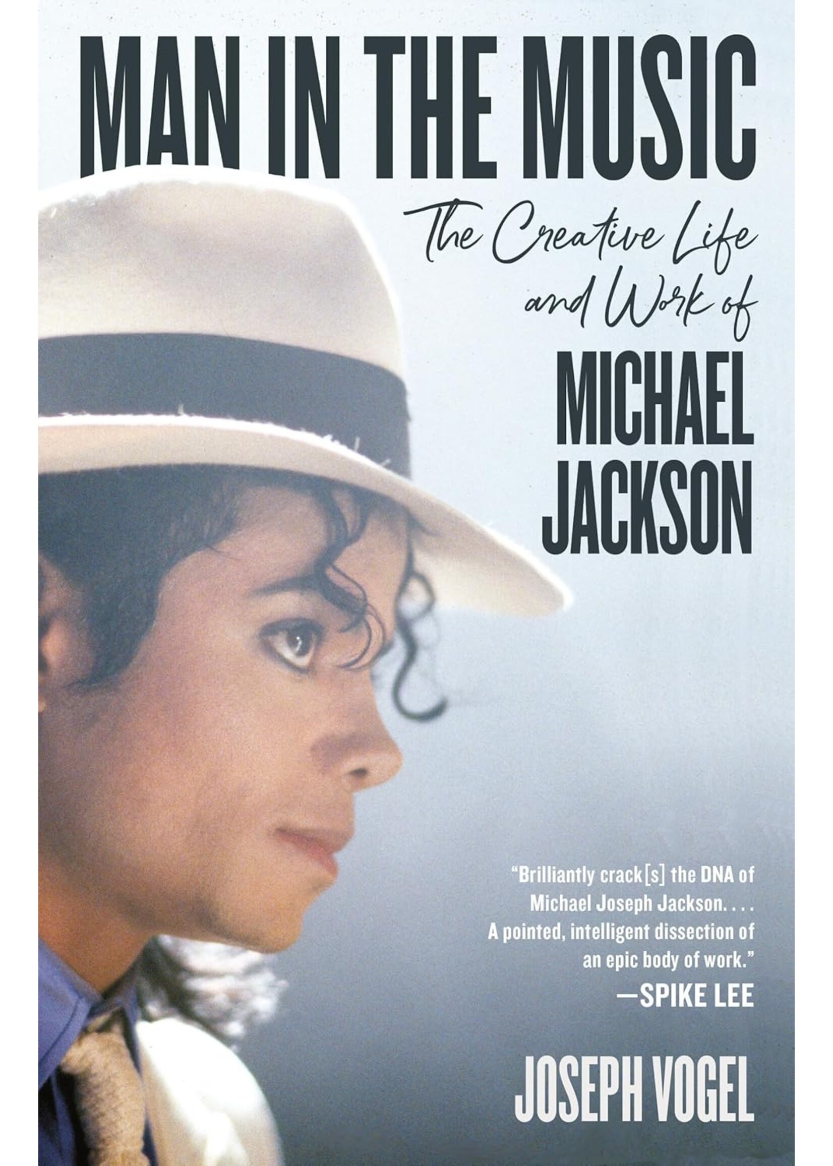 Man in the Music: The Creative Life and Work of Michael Jackson