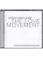A Tribe Called Quest - The Love Movement CD