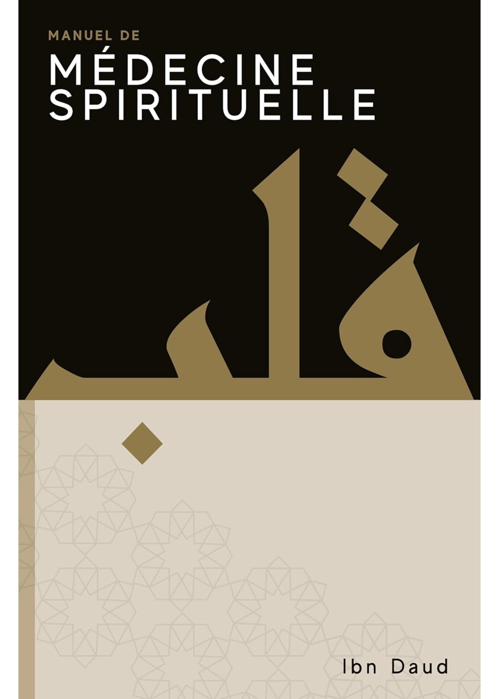 Manuel De Médecine Spirituelle