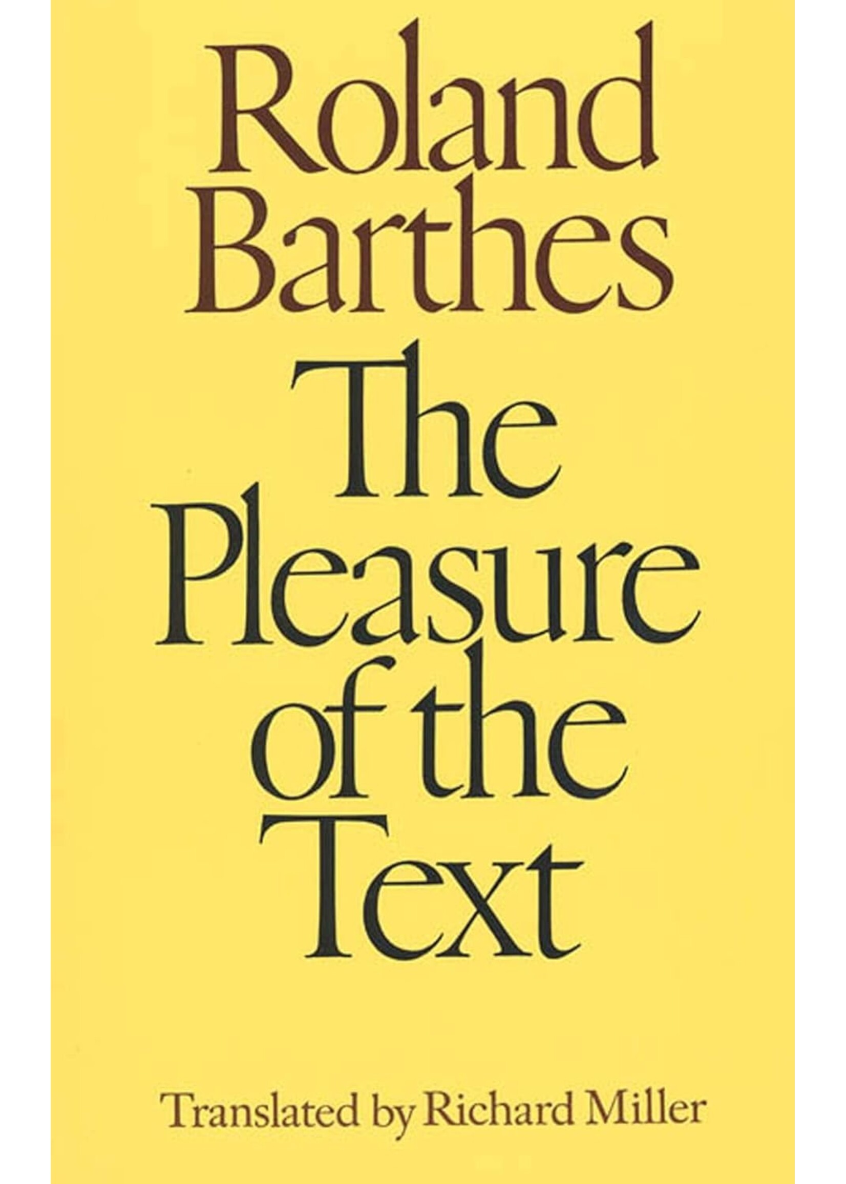The Pleasure of the Text